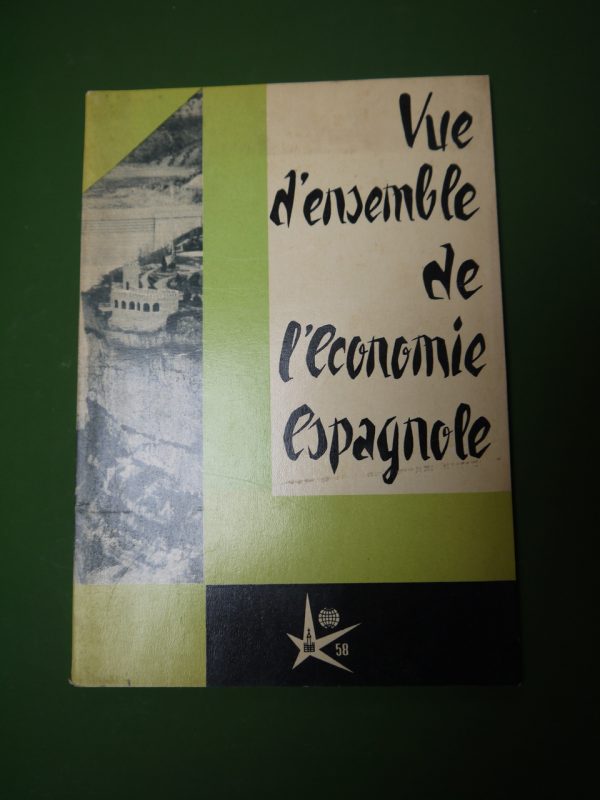 Vue d'ensemble de l'économie espagnole, anonyme, Conseil économique syndical national, 1958