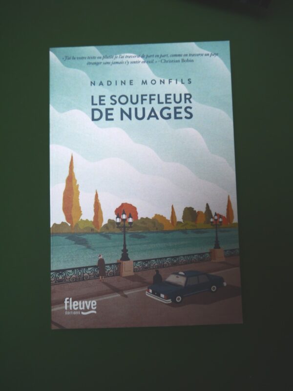 Le souffleur de nuages, Nadine Monfils, Fleuve, 2020