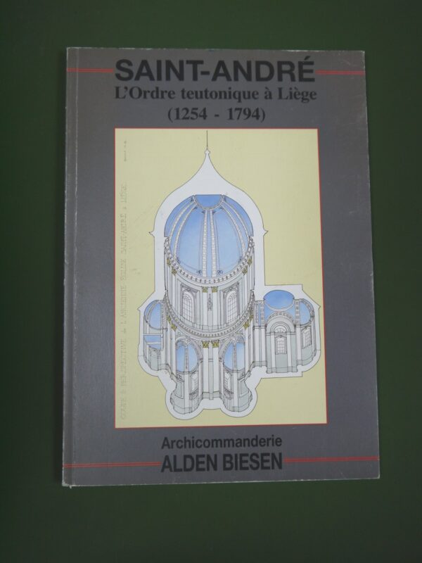 Saint-André l'ordre teutonique à Liège (1254-1794), divers, Archicommanderie Alden Biesen, 1991