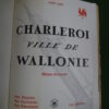 Charleroi ville de Wallonie 1666-1966 album souvenir, divers, le Bourdon, 1966 – Image 6