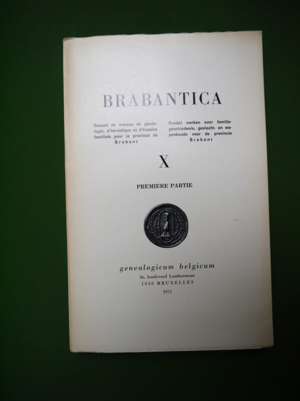 Brabantica X (première partie), divers, Genealogicum belgicum, 1971