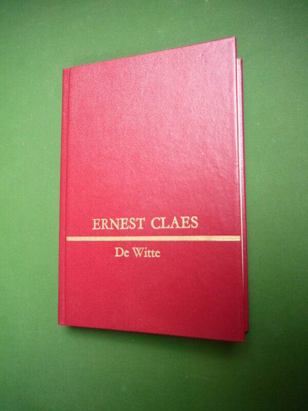 De witte, Ernest Claes, DAP Reinaert uitgaven, 1967