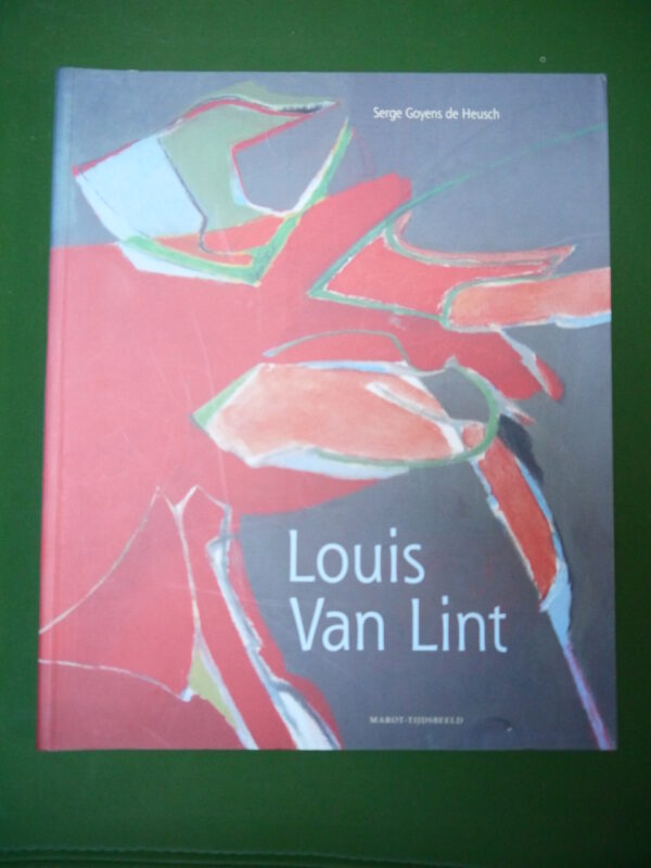 Louis van Lint, Serge Goyens de Heusch, Marot/Tijdsbeeld, 2003