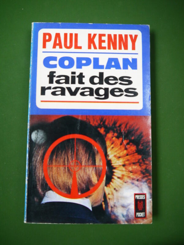 Coplan fait des ravages, Paul Kenny, Presses Pocket, 1974