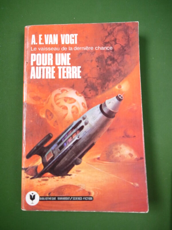 Pour une autre terre, A.E. van Vogt, Marabout, 1976