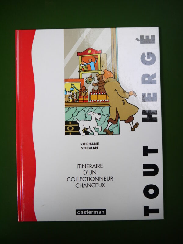 Tout Hergé, Stéphane Steeman, Casterman, 1991