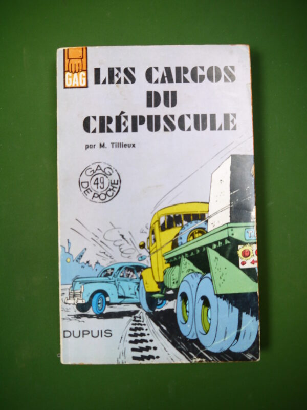 Les cargos du crépuscule, M. Tillieux, Dupuis, 1966