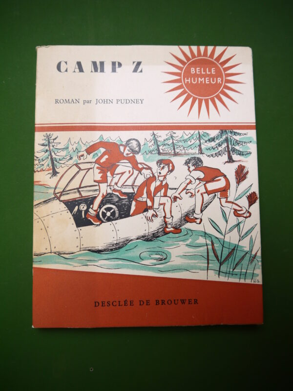 Camp Z, John Pudney, Desclée de Brouwer, 1953