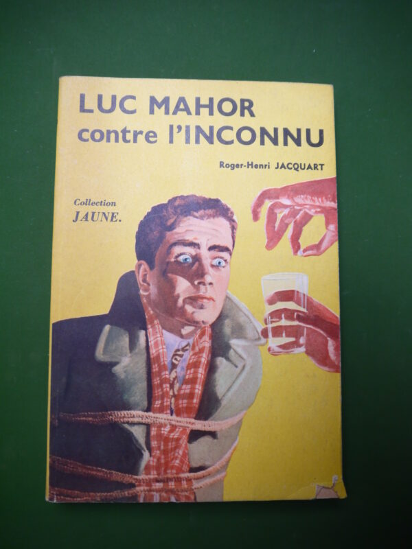 Luc Mahor contre l'inconnu, Roger-Henri Jacquart, Dupuis, non-daté