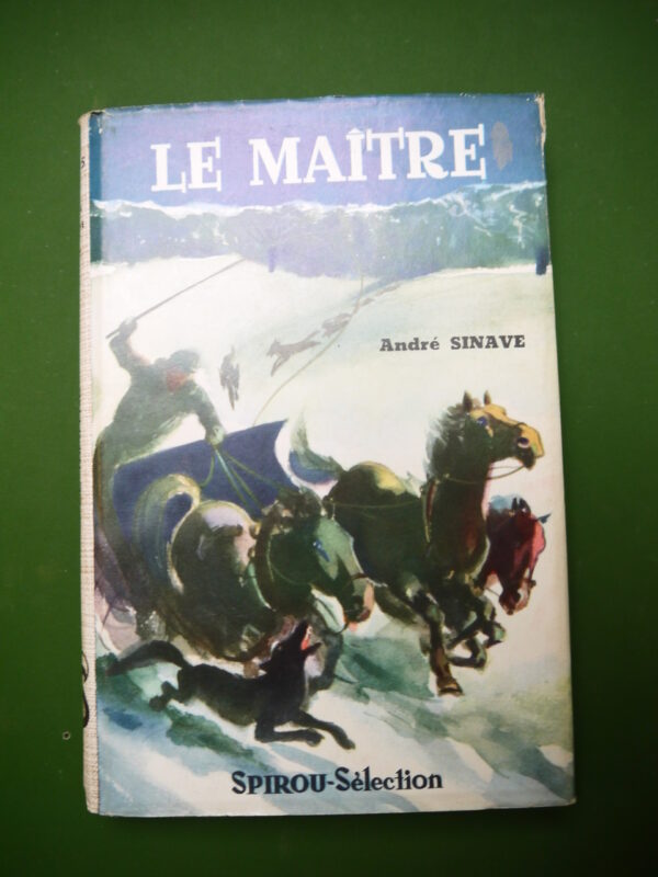 Le maître, André Sinave, Dupuis, non-daté