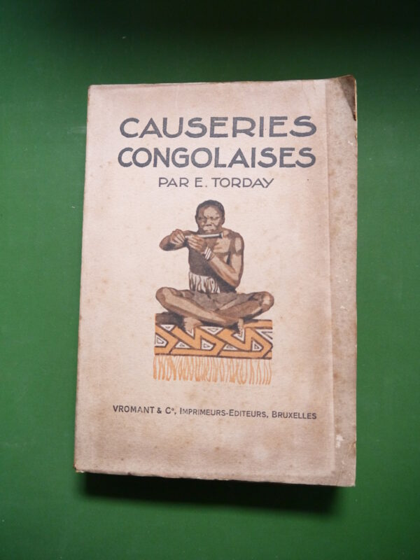 Causeries congolaises, E. Torday, Vromant & Cie, 1925