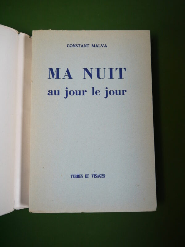 Ma nuit au jour le jour, Constant Malva, Editions des artistes, 1954