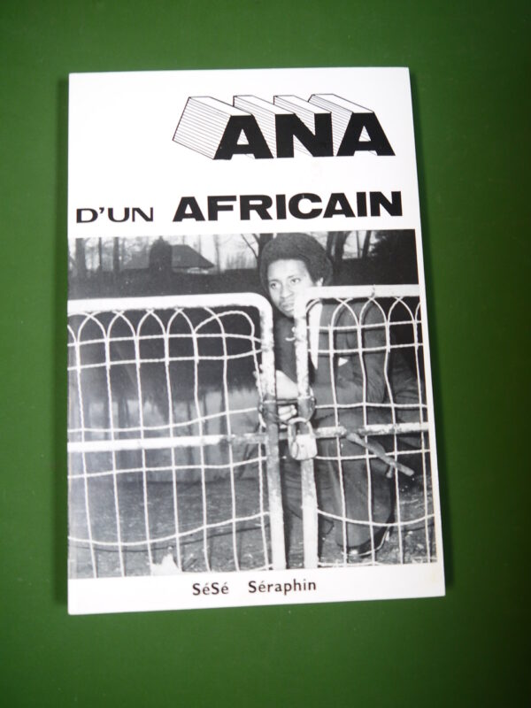 Ana d'un africain, Sésé Séraphin, S, 1977