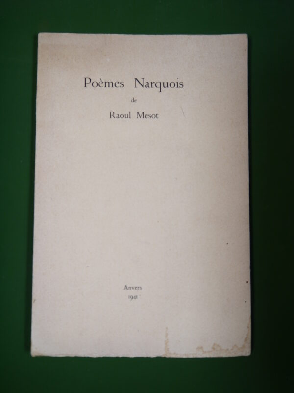 Poèmes narquois, Raoul Mesot, auto-édition, 1941