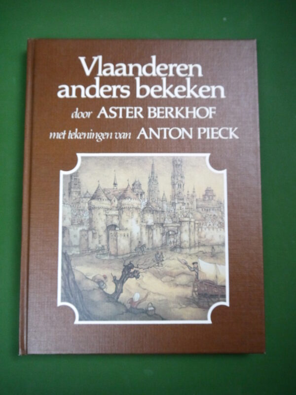 Vlaanderen anders bekeken, Aster Berkhof, Elsevier, 1983