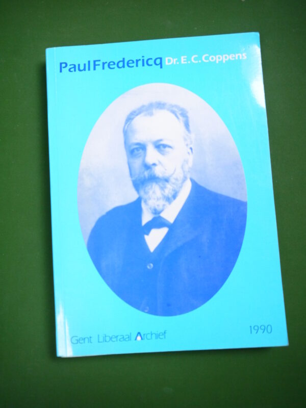 Paul Fredericq, E.C. Coppens, Gent liberaal archief, 1990