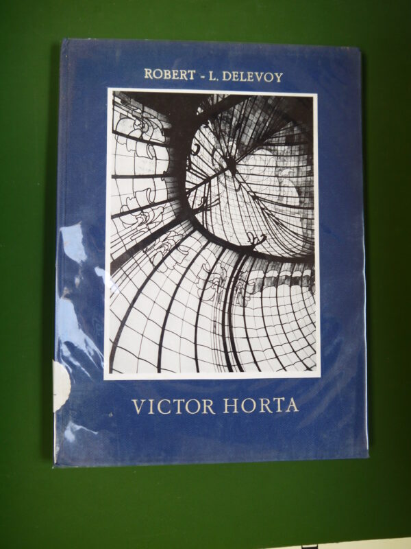 Victor Horta, Robert-L. Delevoy, Elsevier, 1958