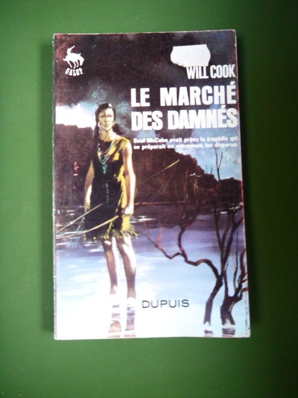 Le marché des damnés, Will Cook, Dupuis, 1967