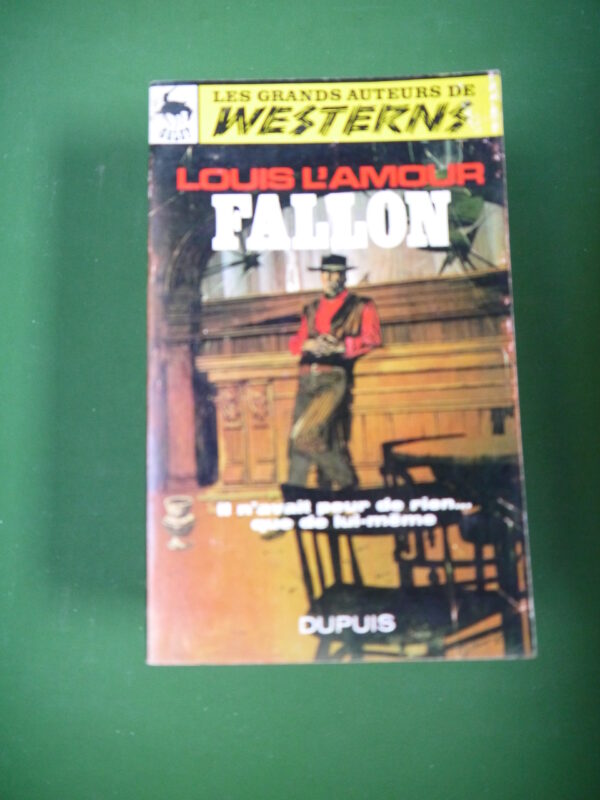 Fallon, Louis l'Amour, Dupuis, 1968